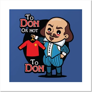 To Don, or not to Don Posters and Art